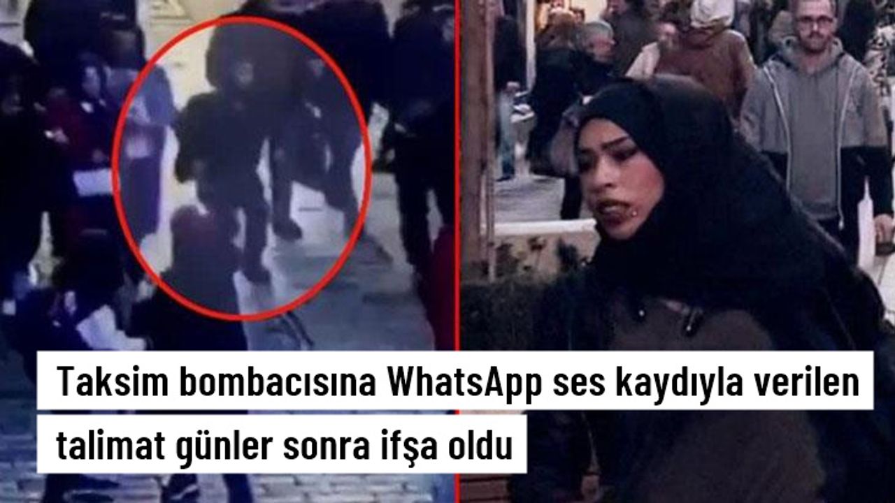 Taksim saldırısında çarpıcı detay! Albashır'a patlama sonrasında kıyafetlerini değiştirmesi için ses kaydı atılmış