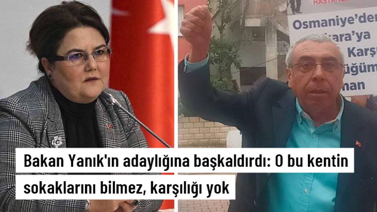 Osmaniye'de AK Parti aday adayı, 1. sıradan aday gösterilen Bakan Yanık'a tepki gösterdi: Sokağımızı bilmez