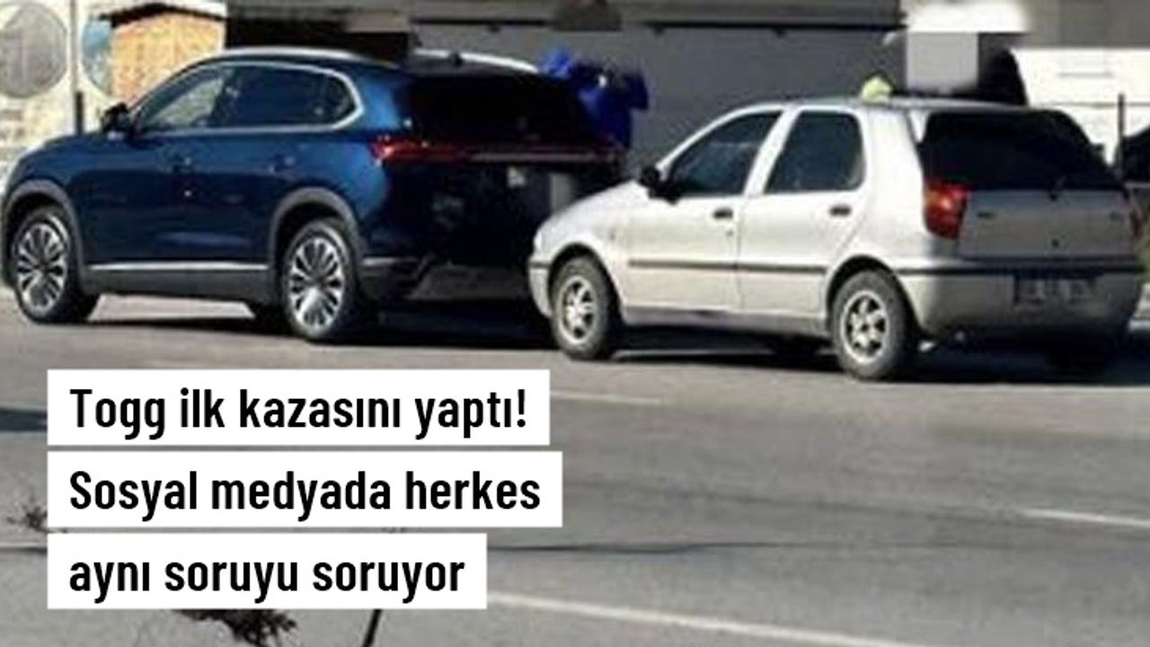 Togg'un ilk kazası Ankara'da yaşandı! Sosyal medyada herkes aynı soruyu soruyor