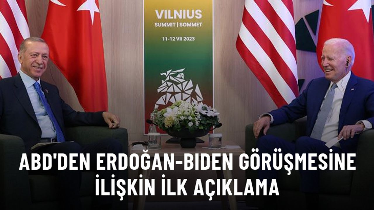 Son Dakika! ABD'den Erdoğan-Biden görüşmesine ilişkin açıklama