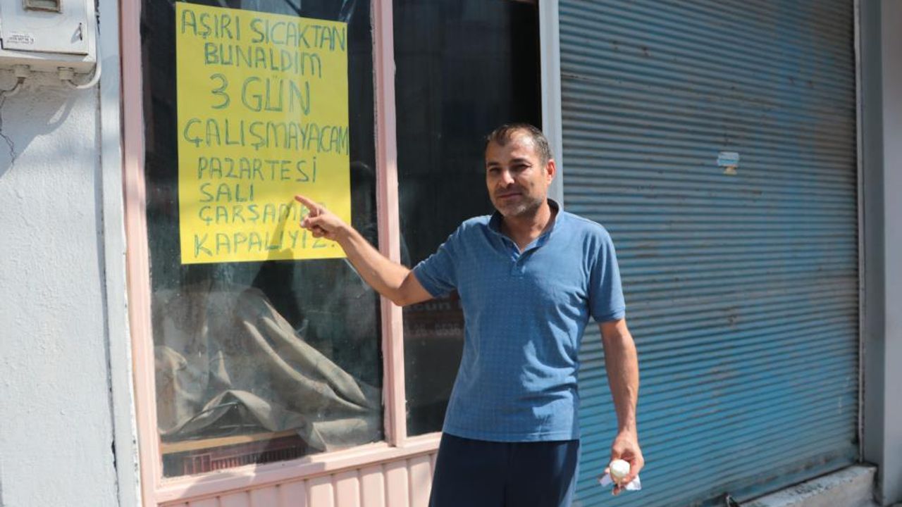Adana'da sıcaklar dükkan kapattırdı
