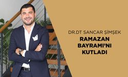 Dr. Dt. Sancar Şimşek Ramazan Bayramı'nı kutladı