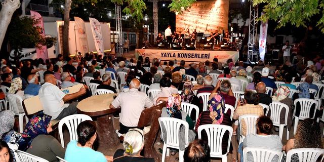 Mersin'de yaz akşamları yayla konserleriyle şenleniyor