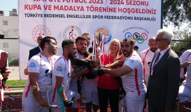 Mersin takımı Ampute Futbol Ligi'nde şampiyon olarak Süper Lig'e çıktı