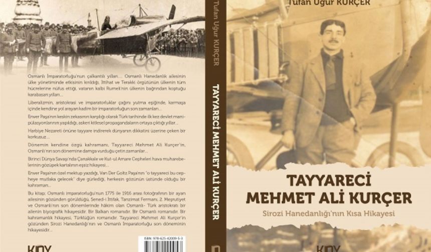 Tayyareci Mehmet Ali Kurçer- Siroz Hanedanlığı’nın kısa Hikayesi isimli kitap yayınladı