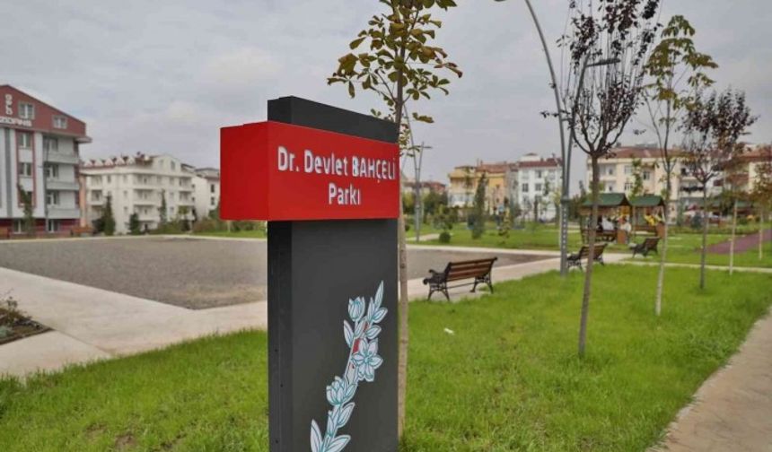 Yeni parklara MHP Genel Başkanı Bahçeli ve Merhum Muhsin Yazıcıoğlu’nun isimleri verildi